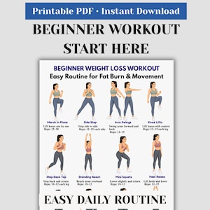 May include: A printable PDF beginner workout guide with the text "BEGINNER WORKOUT START HERE". The guide includes illustrations of exercises such as marching in place, side steps, arm swings, and knee lifts. The guide is designed for weight loss.