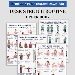 May include: Printable PDF desk stretch routine for the upper body. Includes exercises for elbow, neck, shoulder, wrist, and hand pain relief. Each exercise is illustrated with instructions for mobility and strength. Text includes "Printable PDF • Instant Download".
