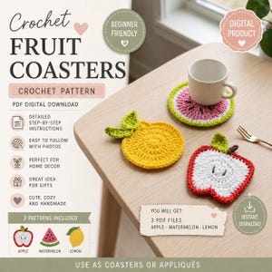 Puede incluir: Posavasos de frutas de ganchillo con diseños de manzana, sandía y limón. La imagen muestra un posavasos de limón amarillo, un posavasos de manzana rojo y blanco y un posavasos de sandía con una taza blanca encima. El texto dice "Crochet Fruit Coasters" y "Beginner Friendly".