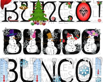 May include: A digital graphic design featuring the word BUNCO in four rows with holiday themes. The first row has Christmas icons, the second row features snowmen, the third row includes thermometers and snowflakes, and the fourth row shows Valentine's Day motifs.