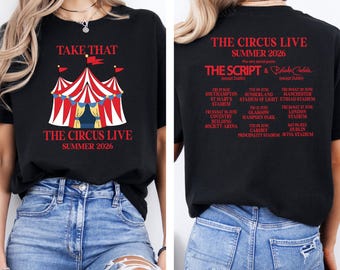 Circus Live Tour Gift 2026 Tshirt, Circus Live Summer Inspired Shirt, World Tour Concert 2026 Tee, Take That Circus Live Summer Shirt, E2