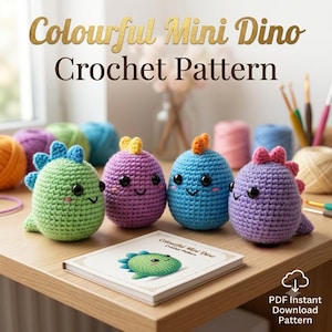 Crochet Dinosaur Pattern Mini Amigurumi Dino PDF, Beginner Friendly Colourful Stuffed Animal, Tiny Dino Plush Instant Download UK Terms.
