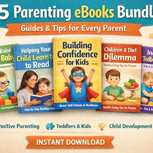 May include: A bundle of five parenting eBooks with titles including "How to Raise a Smart Baby" and "Building Confidence for Kids." The image features colorful book covers with illustrations and the text "5 Parenting eBooks Bundle."