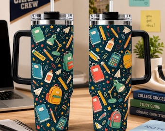 Back To School Tumbler, School Supplies Travel Cup, Teacher Coffee Tumbler, Classroom Cup, Student Gift
