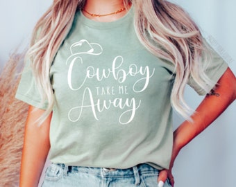 Cowboy Take Me Away Womens Tee Shirt Unisex
