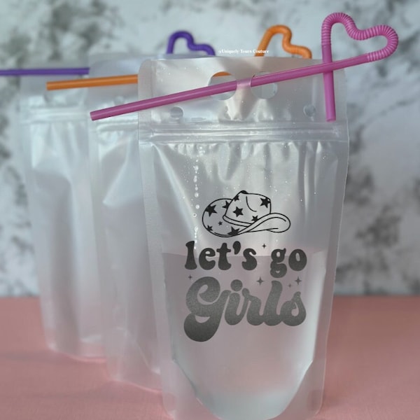 Let's Go Girls Bridesmaid Reusable Drink Pouch With Straw | Western Cowgirl Bachelorette Party Gift