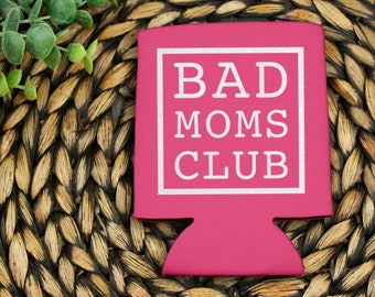 Enfriador de latas del Club de Malas Madres / Nevera portátil para mamás divertidas