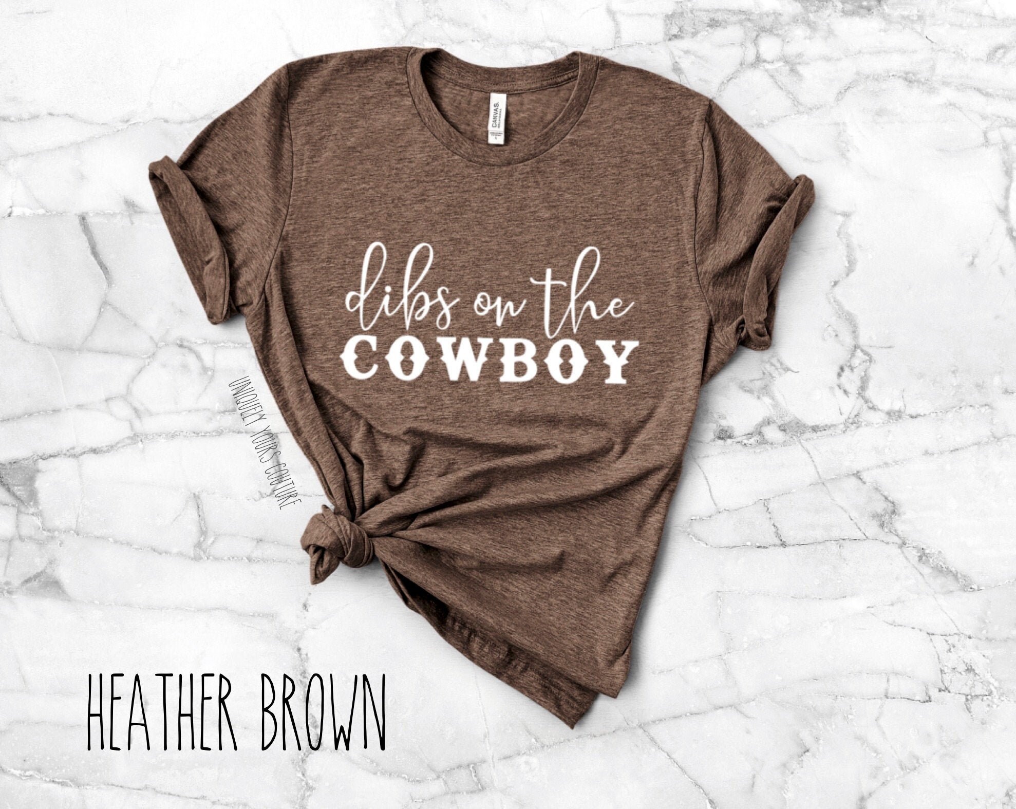 Dibs on the Cowboy Tee Shirt Unisex 