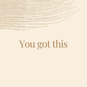 2026 You Got This Elegant Script Beige Wall Art Printable | Luxury Sand Dune Poster | Digital Download