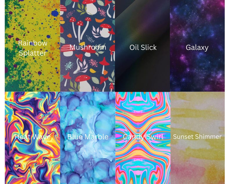 May include: A collection of colorful patterned designs. The designs include a yellow background with rainbow splatter, a navy blue mushroom pattern, an oil slick effect, a galaxy design, a heat wave pattern, a blue marble design, a candy swirl pattern, and a sunset shimmer pattern.