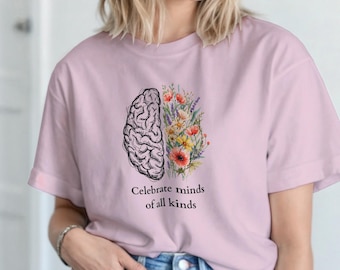 Neurodivergent, ADHD Autism Awareness 100% Cotton Shirt