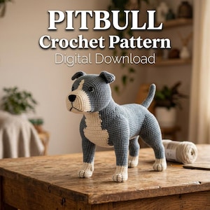 Pitbull Amigurumi Crochet Pattern PDF | American Bully Standing Dog | Muscular Dog Toy | Instant Download