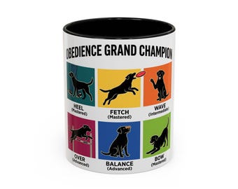 Obedience Grand Champion Dog Mug | Labrador Training Tricks, Heel, Bow (11 oz, 15 oz)
