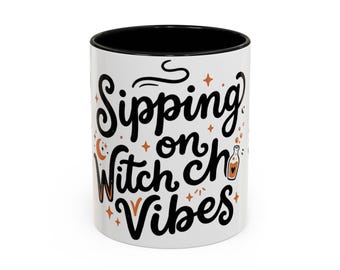 Witch Vibes Coffee Mug | Ceramic Accent Cup (11oz or 15oz)