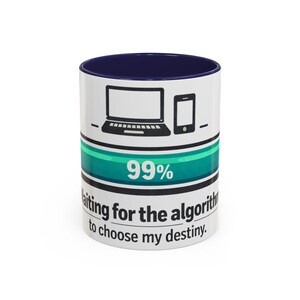 Content Creator Mug | Algorithm Loading Bar Coffee Cup | Social Media Gift image 7