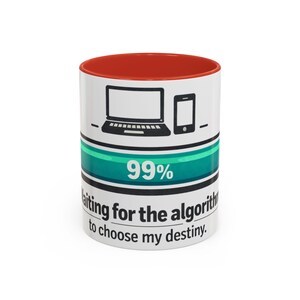 Content Creator Mug | Algorithm Loading Bar Coffee Cup | Social Media Gift image 19