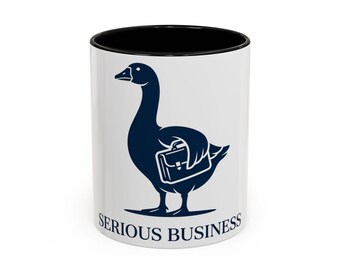 Serious Goose Mug | Business Goose Coffee Cup | Dry Humor Accent Item