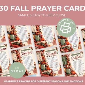 May include: A set of 30 fall prayer cards measuring 3.5 x 4.5 inches, featuring autumn-themed illustrations of sunflowers, pumpkins, and books with mugs. Each card includes printed text for various prayers, with a green ready to print icon.