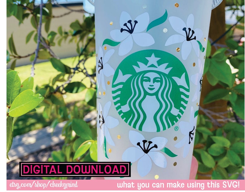 Download Lily Starbucks Cup SVG Instant Download Flower Starbucks ...