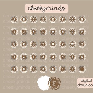 May include: A printable sheet of alphabet and number stickers with a brown background and white lettering. The stickers are in a decorative frame with a floral design. The text "cheekyminds" is at the top of the sheet. The text "digital download" is at the bottom of the sheet.