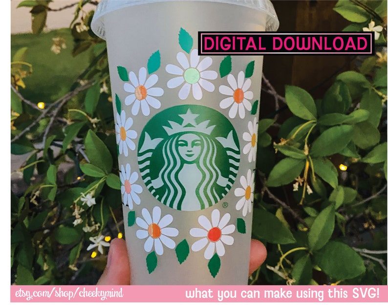 Download Mother's Day Starbucks Cup SVG Instant Download Daisy | Etsy