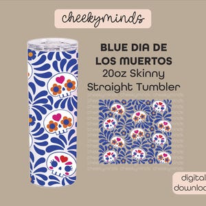 Dia de Los Muertos Talavera Skinny Tumbler Wrap PNG und SVG Sugar Skull Tag der Toten Talavera Tile mexikanischen Stil Wrap Glasdose
