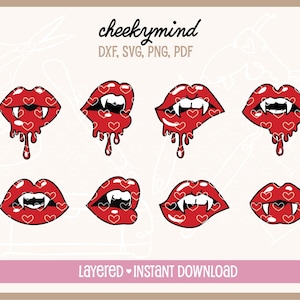 May include: Set of eight red vampire lips with fangs and dripping blood. Each lip is decorated with small white hearts. The text "cheeky mind" and "DXF, SVG, PNG, PDF" is at the top of the image. The text "Layered - Instant Download" is at the bottom of the image.