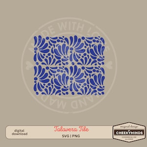 Talavera Tile SVG | Instant Download | Spanish Tile Pattern SVG | Farmhouse Tile Pattern SVG | Mexican Style Pattern Sublimation