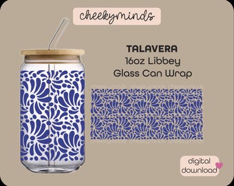 Talavera Libbey Wrap PNG and SVG format Talavera Tile Mexican Style Wrap Glass Can  16oz Sublimation