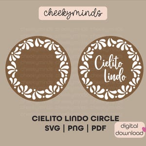 Cielito Lindo Circle SVG, PNG, and PDF Talavera Baby Shower Decor Spanish Inspired Baby Shower Spanish Mexican Style Decor Talavera Stencil