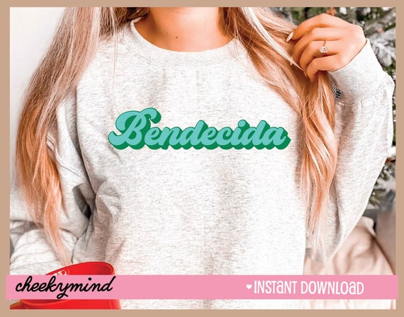 Bendecida Tshirt SVG PNG DXF | Blessed Tshirt | Retro | Vintage | Latina Tshirt | Mexican Tshirt | Hispanic| LatinaX | Mexican Sayings