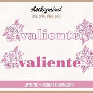 Valiente SVG | Mexican SVG | Spanish SVG | Brave Girl Svg | Latina Girl Power svg | Senorita Boss Svg | Girl Boss svg | Patrona Svg