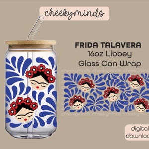 Frida Kahlo Talavera Libbey Wrap PNG and SVG format Talavera Tile Mexican Style Wrap Glass Can 16oz Sublimation Jarrito Wrap