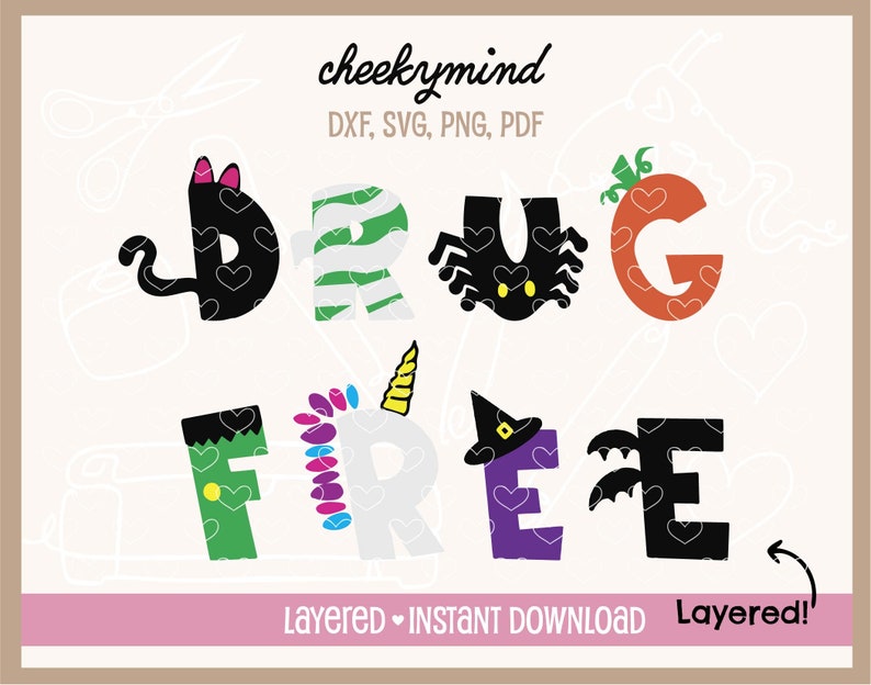 Może przedstawiać: Warstwowy projekt pliku do cięcia SVG dla znaku tematycznego Halloween "Drug Free". Litery są ozdobione r&oacute;żnymi postaciami z Halloween, w tym kotem, pająkiem, dynią, jednorożcem, czarownicą i nietoperzem.