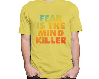 Dune Fear Is the Mind-killer T-Shirt, Men's Women's Sizes
