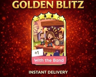 Monopoly Go Golden Blitz Sticker - With the Band - Set 20 - 5 Star Golden Blitz