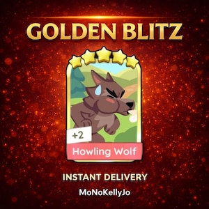 May include: A digital trading card featuring a cartoon wolf with a worried expression, labeled "Howling Wolf." The card is set against a red and gold background with the text "GOLDEN BLITZ" and "INSTANT DELIVERY."