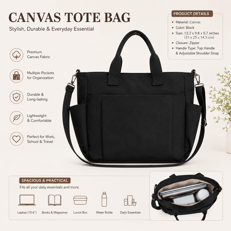 May include: Black canvas tote bag with top handles and an adjustable shoulder strap. The bag has multiple pockets and a zipper closure. The bag is 12.2 x 9.8 x 5.7 inches (31 x 25 x 14.5 cm). The text on the image says "Canvas Tote Bag" and "Stylish, Durable & Everyday Essential."