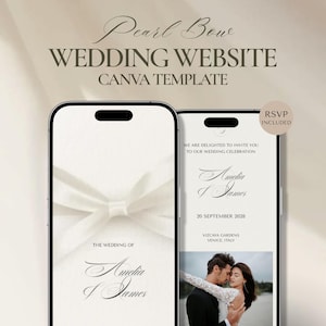 Könnte beinhalten: Zwei Smartphones, die eine Hochzeit Website Vorlage anzeigen. Der Text lautet "Pearl Bow WEDDING WEBSITE CANVA TEMPLATE". Eines zeigt eine Schleife und die Namen "Amelia & James". Das andere zeigt ein Paar und RSVP inklusive.