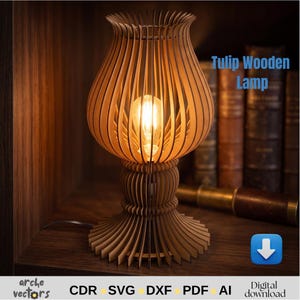May include: A light brown wooden lamp with a tulip-shaped slatted shade and a glowing light bulb inside. The text Tulip Wooden Lamp is visible in the upper right corner, and the text arche vectors CDR SVG DXF PDF AI Digital download is at the bottom.