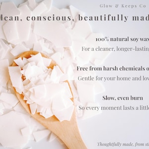 May include: A wooden spoon filled with white soy wax flakes. The image includes text that reads "Clean, conscious, beautifully made" and highlights the wax's natural composition and slow burn.