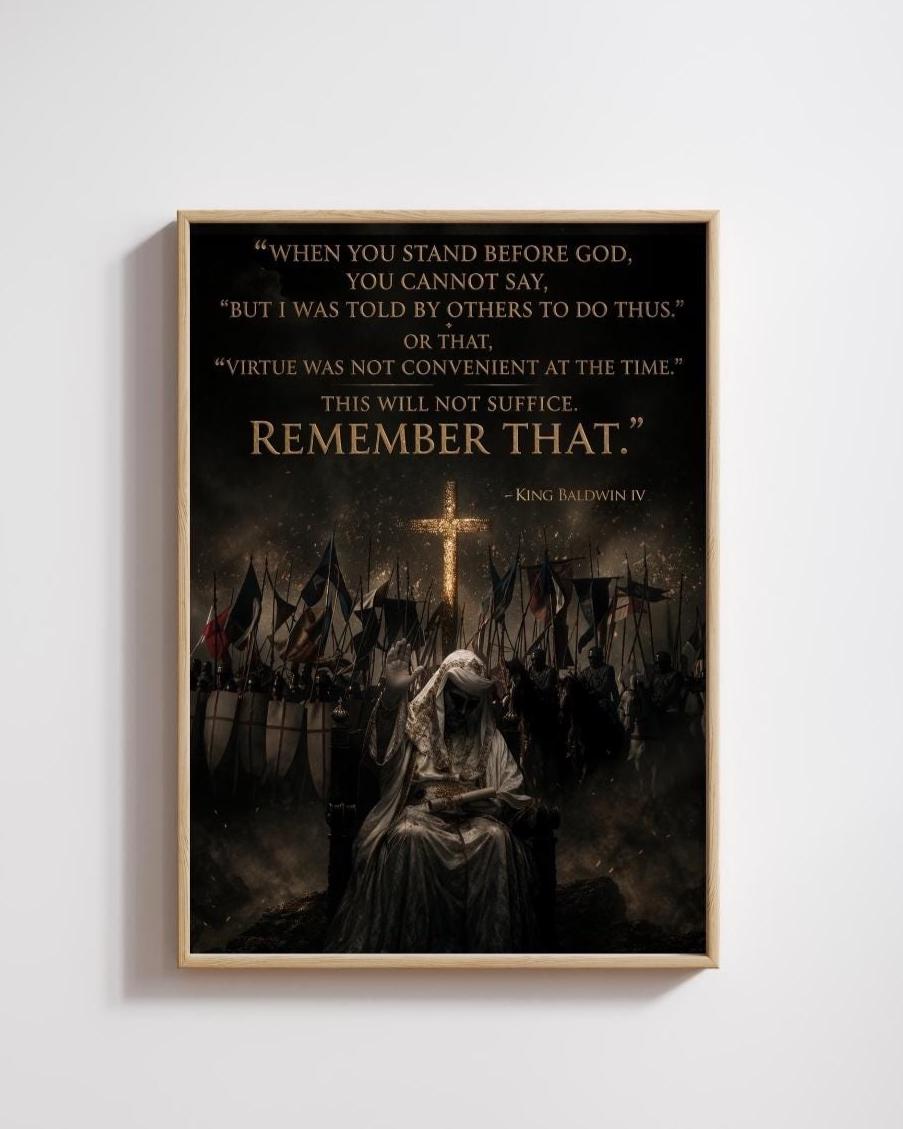 King Baldwin IV Poster, Crusader Wall Art - Medieval Christian Quote ...