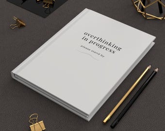 Overthinking in Process Journal | Minimalist Notebook for Planners, Introverts