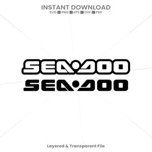 Puede incluir: Un archivo gráfico digital que presenta el texto SEA-DOO en una fuente estilizada, negrita y redondeada. El diseño se presenta en dos versiones: una con un contorno blanco grueso y otra en negro sólido. El texto INSTANT DOWNLOAD SVG PNG EPS DXF PDF aparece arriba.