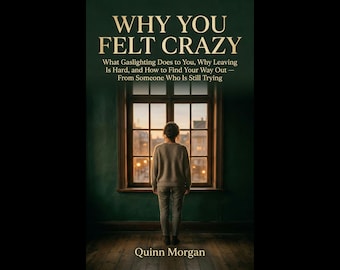 Why You Felt Crazy -PDF