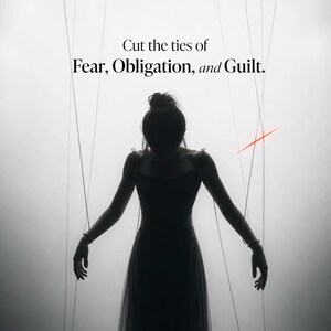 K&ouml;nnte beinhalten: Silhouette einer Person in einem Kleid mit ausgestreckten Armen, die wie eine Marionette mit F&auml;den aussieht. Der Text "Cut the ties of Fear, Obligation, and Guilt" wird dar&uuml;ber angezeigt. Eine rote Linie kreuzt die F&auml;den.