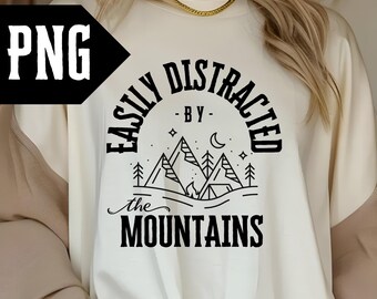 Berge PNG, leicht abgelenkt von Bergen, Geschenk für Entdecker, Camping Shirt, Berg Digitaler Download, Alberta Berge, Camping PNG