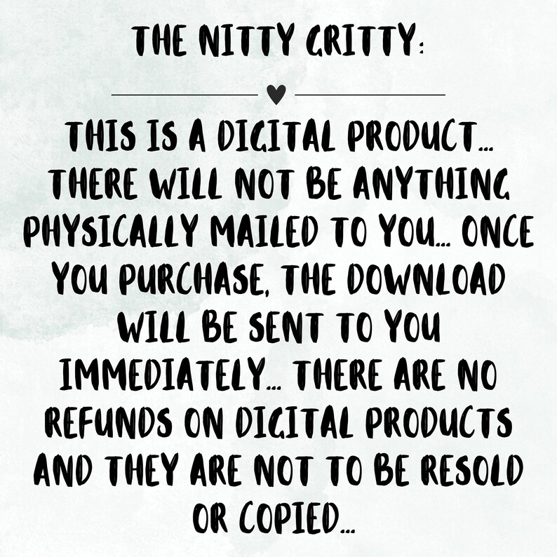 Op de afbeelding: Tekst op een witte achtergrond: "THE NITTY GRITTY: DIT IS EEN DIGITAAL PRODUCT... ER WORDT NIETS FYSIEK NAAR U VERZONDEN... ZODRA U HET KOOPT, WORDT DE DOWNLOAD ONMIDDELLIJK NAAR U VERZONDEN... ER ZIJN GEEN TERUGBETALINGEN OP DIGITALE PRODUCTEN EN ZE MOGEN NIET WORDEN DOORVERKOCHT OF GEKOPIEERD..."