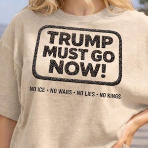Camiseta "Trump debe irse ya", camiseta minimalista de protesta, camiseta política estética, ropa con mensaje sutil, camiseta de justicia social