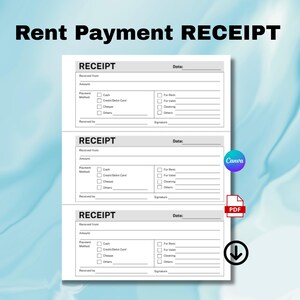 Może przedstawiać: Trzy białe szablony paragonów z czarnym napisem "Rent Payment RECEIPT". Każdy paragon ma pola na kwotę, metodę płatności i podpis. Tło to jasnoniebieski i biały wzór akwareli.